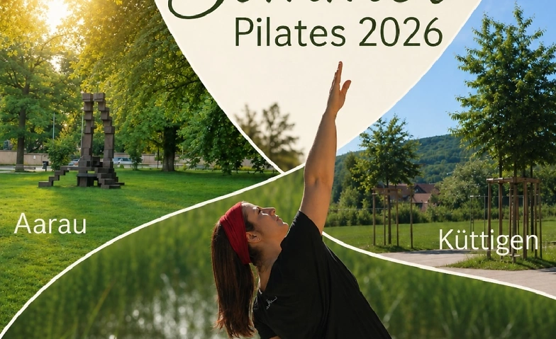 Sommer Pilates mit Ayshana - Aarau