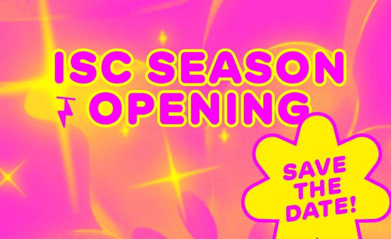 TRAUMHAFT TRAUMATISCH: DAS ISC SEASON OPENING IM INNENHOF
