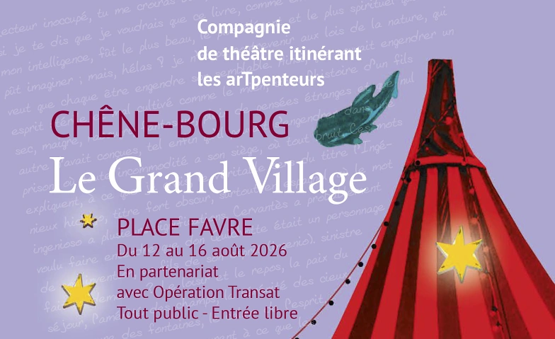 Opération Transat - Le Grand Village / Chêne-Bourg