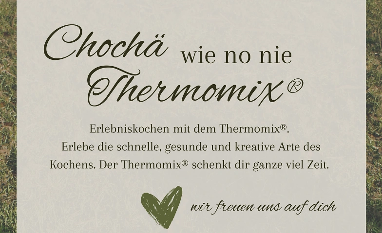 Chochä wie no nie / Thermomix®