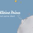Museum Der Kleine Prinz und seine Welt